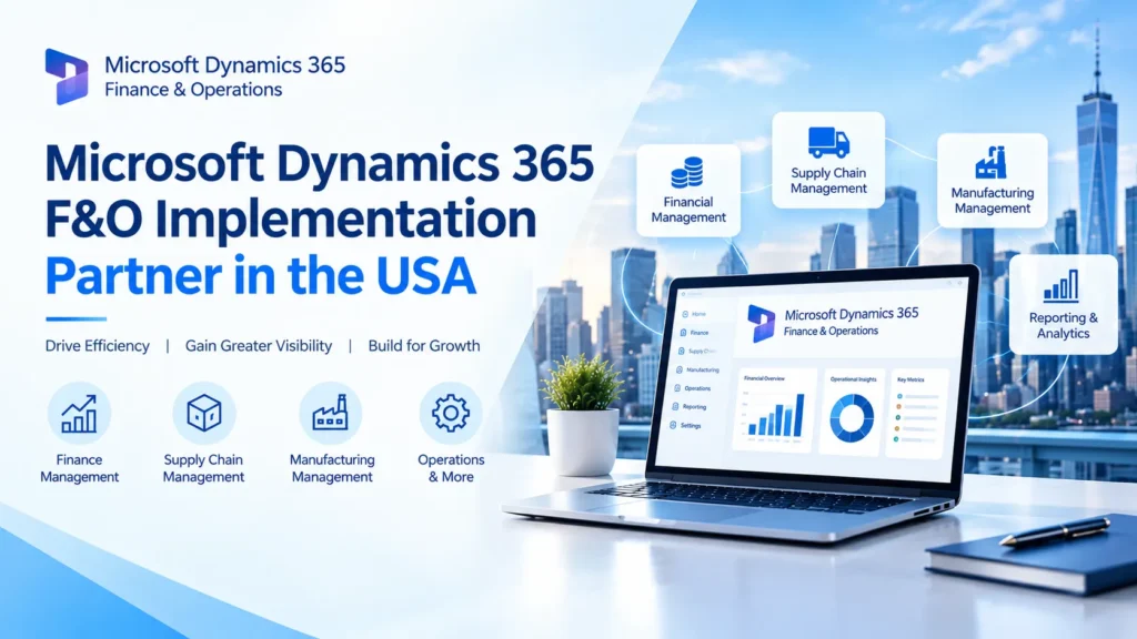 Dynamics 365 F&O Implementation Partner uk